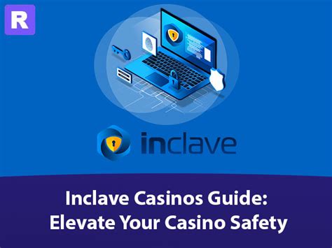 inclave casinos usa|Inclave: Elevate your online security.